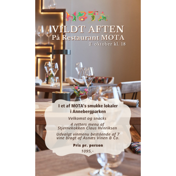 Billet 2. oktober - VILDT aften p Restaurant MOTA