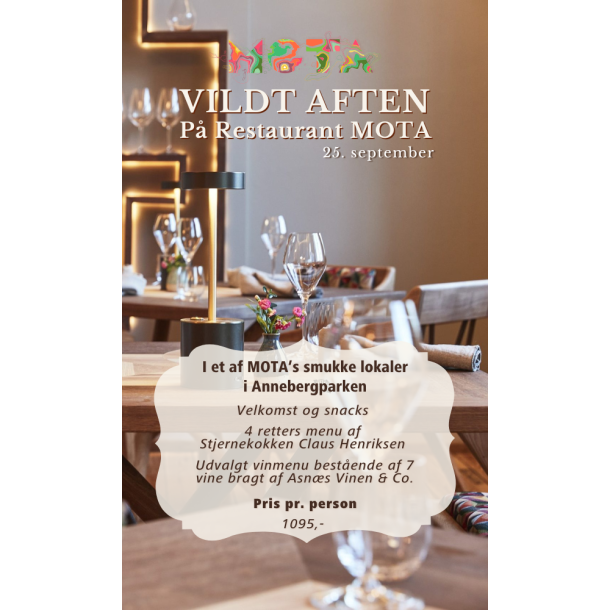 Billet 25. september - VILDT aften p Restaurant MOTA