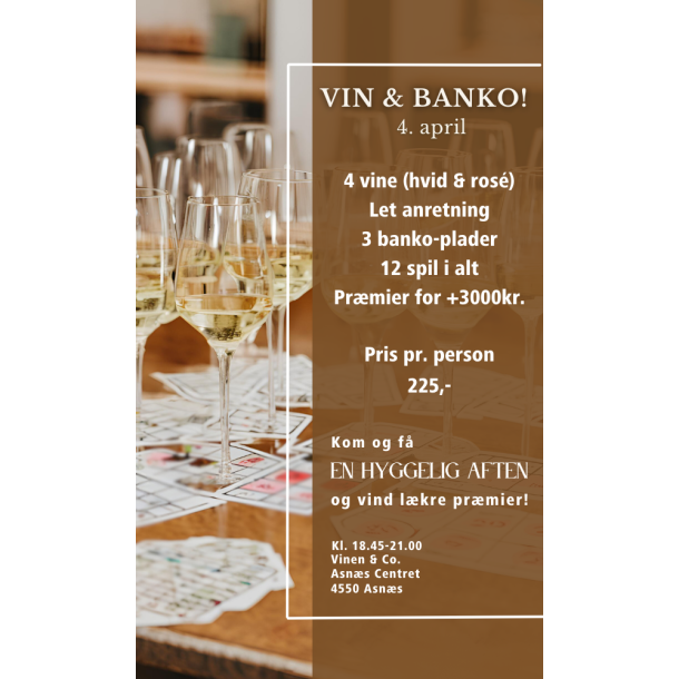 Billet 4. april - Vin &amp; Banko