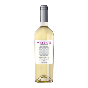 Why Not? Pinot Grigio